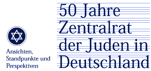 50 Jahre Zentralrat der Juden in Deutschland