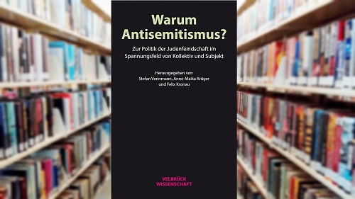 Antisemitismus bei Kollektiv und Subjekt
